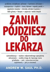 Zanim pójdziesz do lekarza w.2023 - Andrew Saul W.