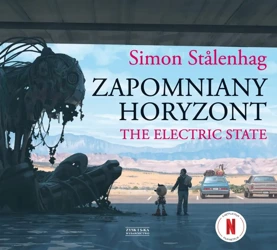 Zapomniany horyzont. The Electric State - Simon Stalenhag