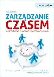 Zarządzanie czasem - Mike Clayton