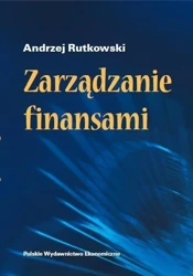 Zarządzanie finansami - Andrzej Rutkowski