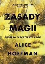 Zasady magii - Alice Hoffman