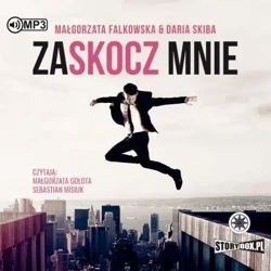 Zaskocz mnie audiobook - Małgorzata Falkowska, Daria Skiba