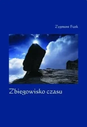 Zbiegowisko czasu - Zygmunt Ficek