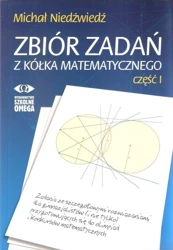 Zbiór zadań z kółka matematycznego cz. 1 OMEGA w.2 - Michał Niedźwiedź