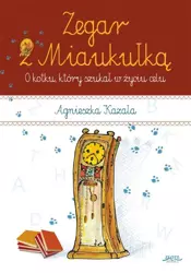 Zegar z Miaukułką. Audiobook - Janusz Konrad Jędzejczyk