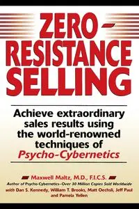 Zero-Resistance Selling - Maxwell Maltz