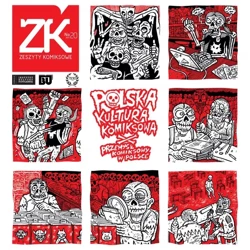 Zeszyty komiksowe nr 20 Polska kultura komiksowa/Przemysł komiksowy w Polsce - Praca zbiorowa