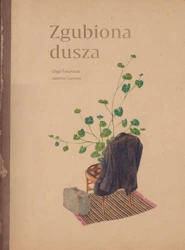 Zgubiona dusza - Olga Tokarczuk