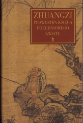 Zhuangzi. Prawdziwa księga południowego kwiatu wyd. 2024 - Zhuangzi