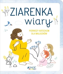 Ziarenka wiary. Pierwszy katechizm dla maluszków - Caroline Pellissier, Virginie Aladjidi, Mlisande