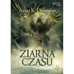 Ziarna czasu - Artur K. Dormann