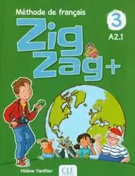 Zigzag +3 Livre de l'éleve - Helene Vanthier