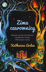 Zima czarownicy - Katherine Arden