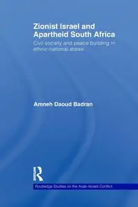 Zionist Israel and Apartheid South Africa - Badran Amneh