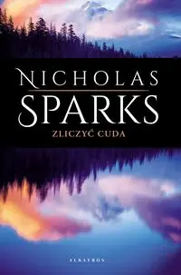 Zliczyć cuda - Nicholas Sparks