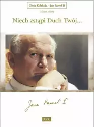 Złota Kolekcja JP II Album 6 Niech zstąpi.. DVD - Anna Woźniak-Kot