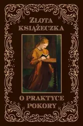 Złota książeczka o praktyce pokory - Dom Sans od Św. Katarzyny