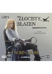 Złotoskóry T.2 Złocisty błazen audiobook - Robin Hobb