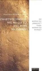 Zmartwychwstał, nie ma Go tu! Jest żywy na zawsze! - Francesco Rossi de Gasperis