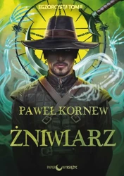 Żniwiarz. Egzorcysta. Tom 2 - Paweł Kornew