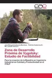 Zona de Desarrollo Próxima de Vygotsky - Manuel Castorena Machuca José