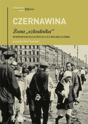 Żona szkodnika. Wspomnienia z życia i ucieczki... - Tatiana Czernawina