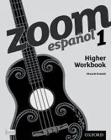 Zoom espanol 1. Higher Workbook