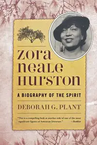 Zora Neale Hurston - Deborah G. Plant