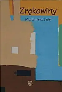 Zrękowiny - Włodzimierz Leder