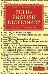 Zulu English Dictionary - John William Colenso