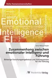 Zusammenhang zwischen emotionaler Intelligenz und Führung - Sonja Melissa Riegler