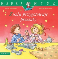 Zuzia przygotowuje prezenty - Liane Schneider, Janina Grrissen