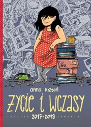 Życie i wczasy. 2017-2019 - Anna Krztoń