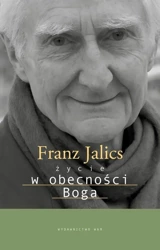 Życie w obecności Boga - Franz Jalics SJ