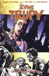 Żywe trupy T.11 Lękaj się łowców Wyd. II - Robert Kirkman, Charlie Adlard, Cliff Rathburn