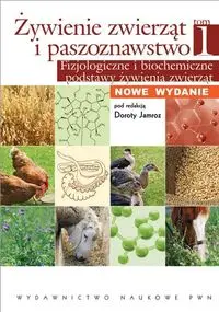 Żywienie zwierząt i paszoznawstwo - Dorota Jamroz