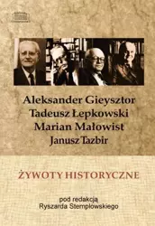 Żywoty historyczne - red. Ryszard Stemplowski