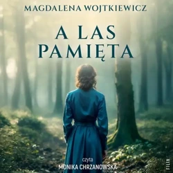 audiobook A las pamięta - Magdalena Wojtkiewicz