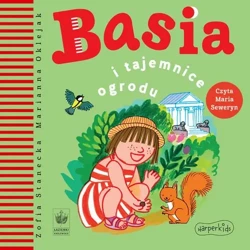 audiobook Basia i tajemnice ogrodu - Zofia Stanecka