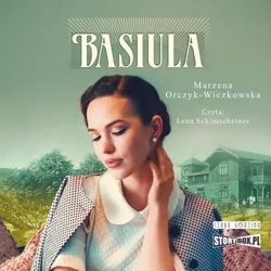 audiobook Basiula - Marzena Orczyk-Wiczkowska