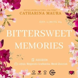 audiobook Bittersweet Memories. Off-Limits. Tom 4 - Maura Catharina