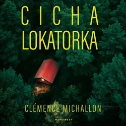 audiobook Cicha lokatorka - Clémence Michallon