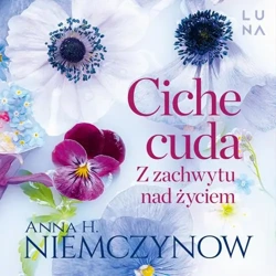 audiobook Ciche cuda - Anna H. Niemczynow