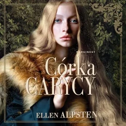 audiobook Córka carycy - Ellen Alpsten