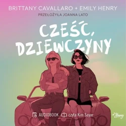 audiobook Cześć, dziewczyny - Emily Henry