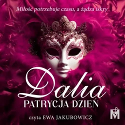 audiobook Dalia - Patrycja Dzień