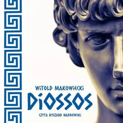 audiobook Diossos - Witold Makowiecki