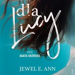 audiobook Dla Lucy - Jewel Ann E.