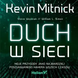 audiobook Duch w sieci. Moje przygody jako najbardziej poszukiwanego hakera wszech czasów - Kevin Mitnick