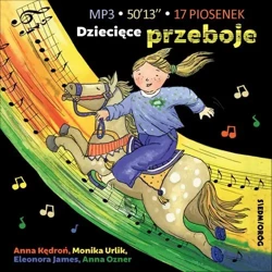 audiobook Dziecięce przeboje. 17 piosenek - Opracowanie zbiorowe